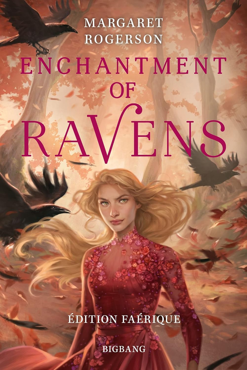 An Enchantment of Ravens Edition Faerique